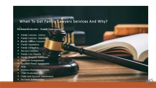 When To Get Family Lawyers Services And Why?