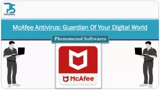 McAfee Antivirus: Guardian Of Your Digital World