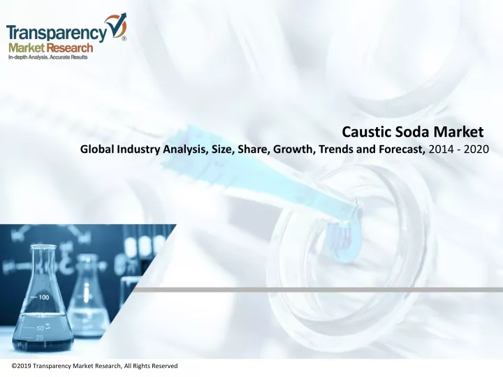 caustic soda market global industry analysis size share growth trends and forecast 2014 2020