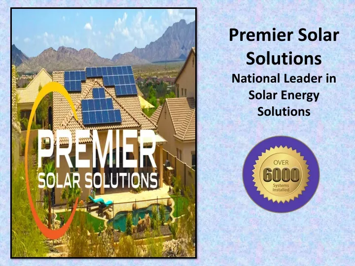 premier solar solutions national leader in solar