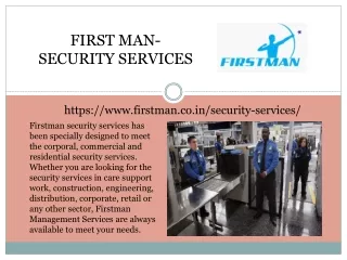 First man-Security Services