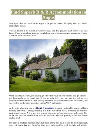 Superb B & B Accommodation in Angus