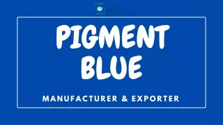 Pigment Blue | Best Prices In India