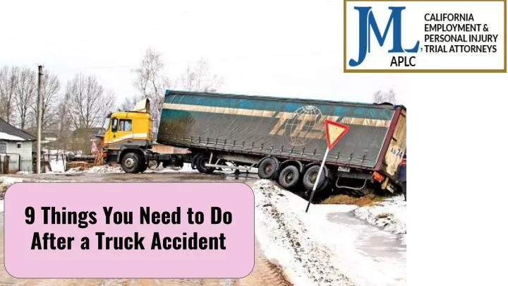 9 things you need to do after a truck accident