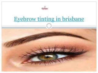 Eyebrow tinting in Brisbane