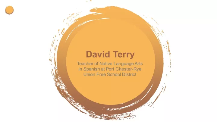 david terry teacher of native language arts