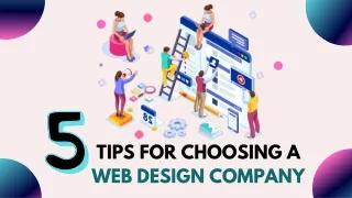 5 Tips For Choosing A Web Design Company