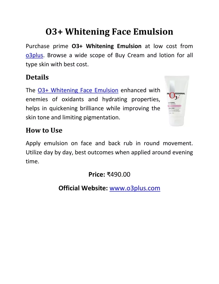 o3 whitening face emulsion