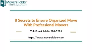 8 secrets to ensure organized move with professional movers