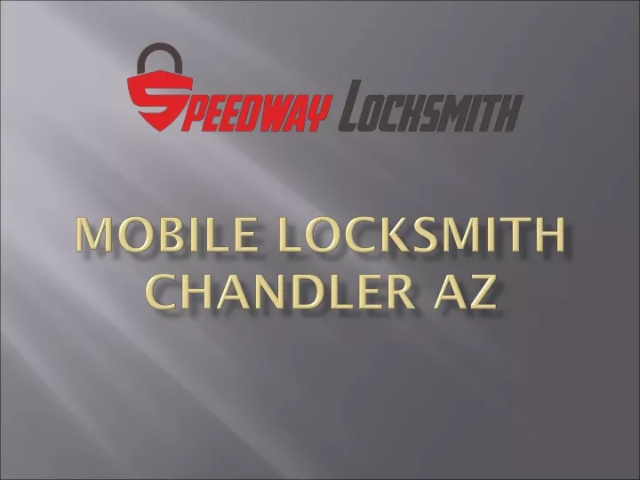 mobile locksmith chandler az