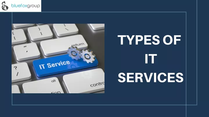 types of it services