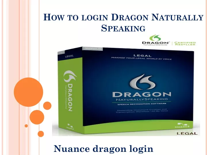how to login dragon naturally speaking