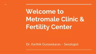 Metromale Clinic and Fertility Center