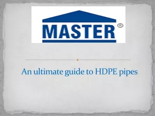 an ultimate guide to hdpe pipes