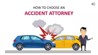 How to Choose an Accident Attorney