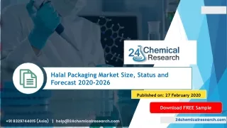 Halal Packaging Market Size, Status and Forecast 2020 2026