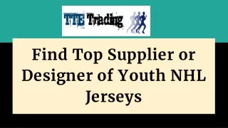 Find Top Supplier or Designer of Youth NHL Jerseys