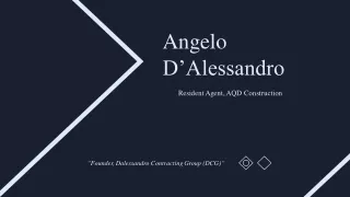 Angelo D’Alessandro - Experienced Professional