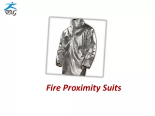Fire roximity Suits