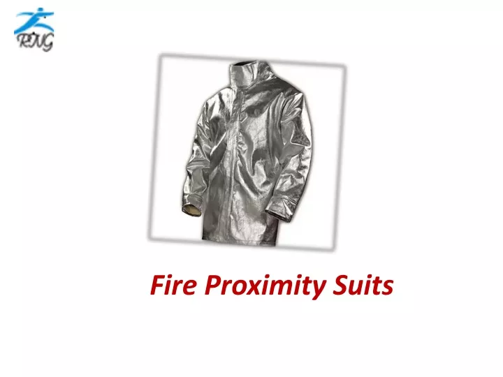 fire proximity suits