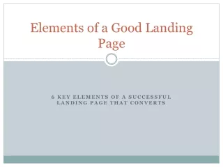 Elements of a Good Landing Page