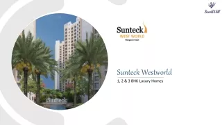Sunteck Westworld Phase 2 - Naigaon East Mumbai - Brochure - Price