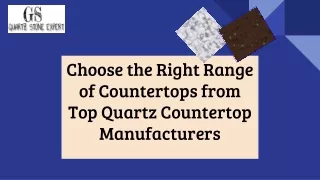 Choose the Right Range of Countertops from Top Quartz Countertop Manufacturers