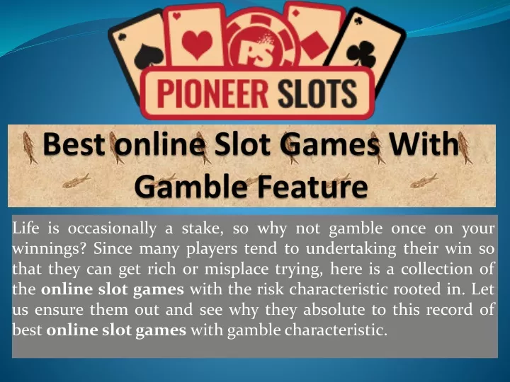 best online slot games with gamble feature