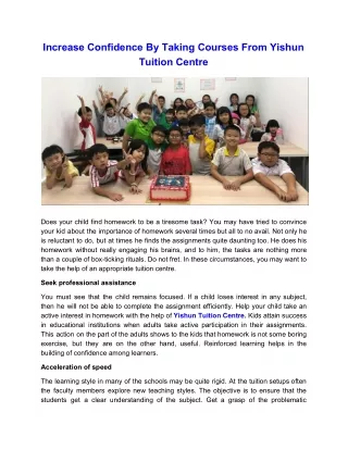 Increase Confidence By Taking Courses From Yishun Tuition Centre.