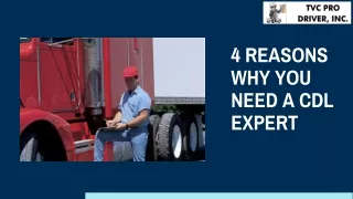 4 REASONS WHY YOU NEED A CDL EXPERT