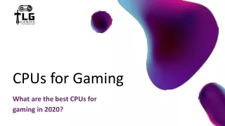 What are the best CPUs for gaming in 2020?