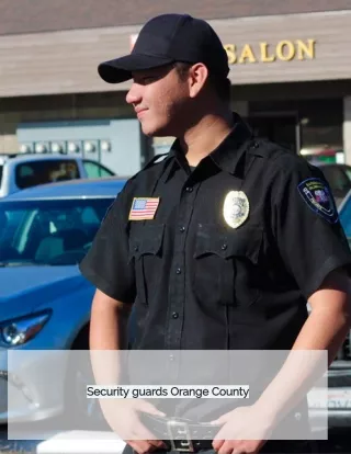 Best security Guards Services in Orange County