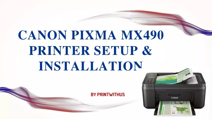 canon pixma mx490 printer setup installation