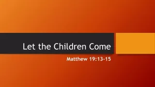 let the children come