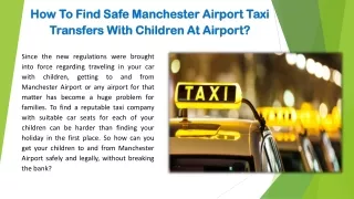 Hire the Manchester Airport Taxi Transfers