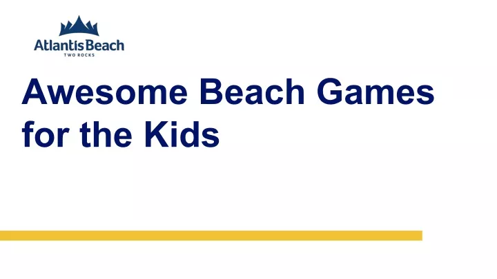 awesome beach games for the kids