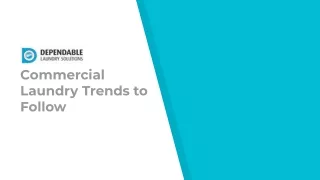 commercial laundry trends to follow