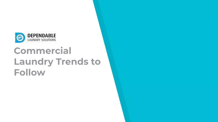 commercial laundry trends to follow