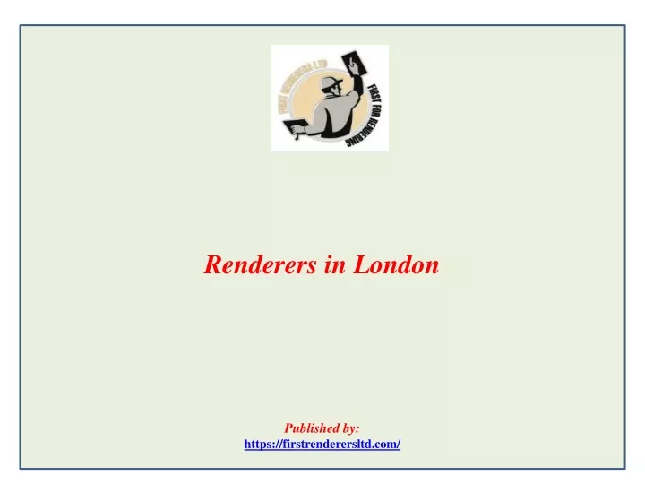 renderers in london published by https firstrenderersltd com