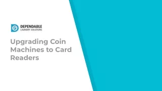 upgrading coin machines to card readers