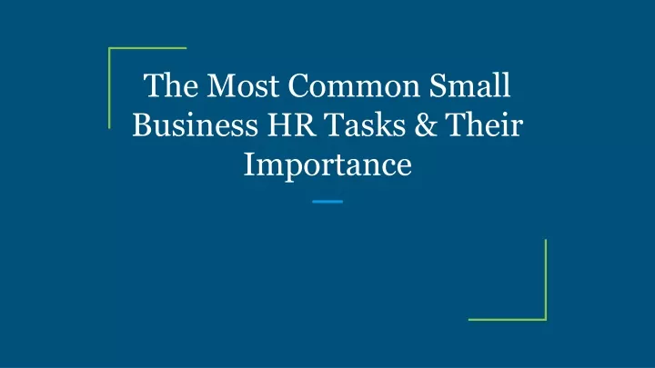 the most common small business hr tasks their importance