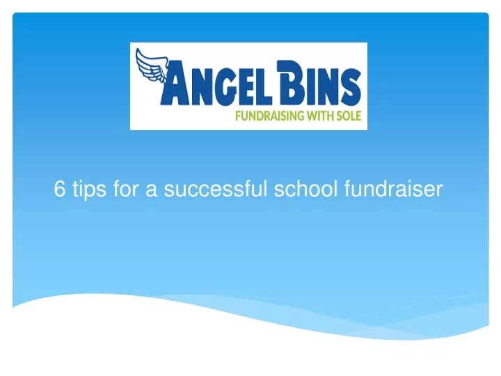 6 tips for a successful school fundraiser