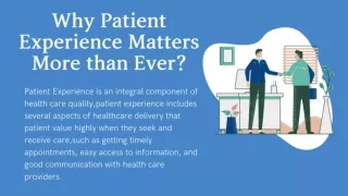 Why Patient Experience Matters more than Ever