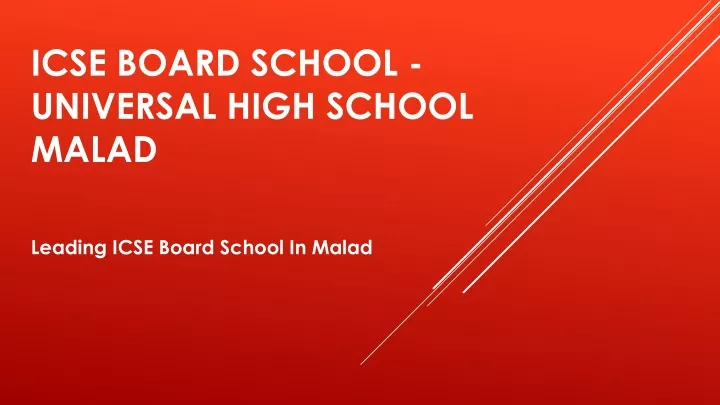 icse board school universal high school malad
