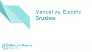manual vs electric brushes