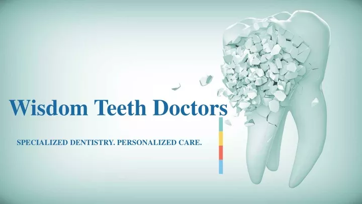 wisdom teeth doctors