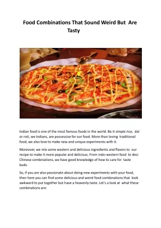 food combinations that sound weird but are tasty