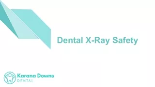 Dental X-Ray Safety