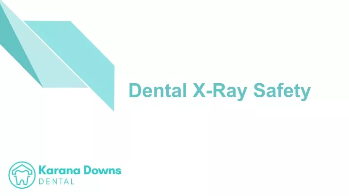 dental x ray safety