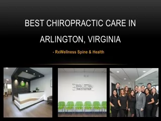Best Chiropractic Care In Arlington, Virginia